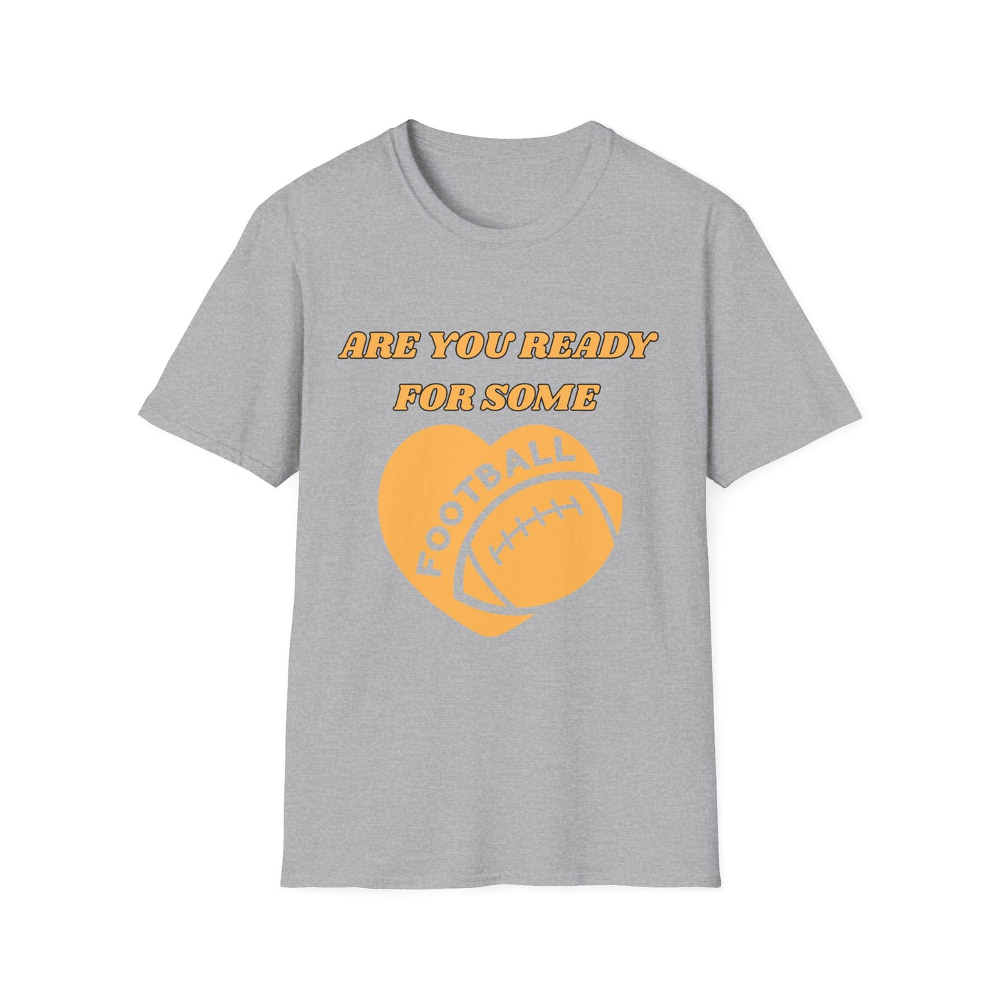 Unisex Football Fan T-Shirt - Are You Ready for Some Football? Perfect for Game Day, Sports Lovers, Tailgating, and Parties