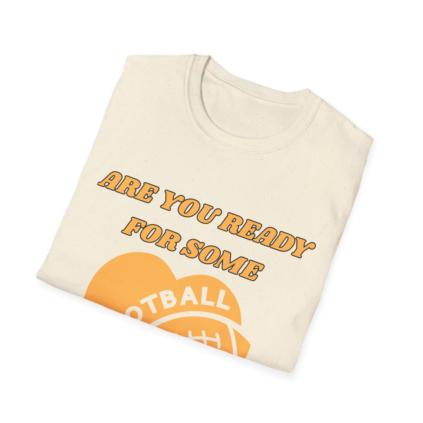 Unisex Football Fan T-Shirt - Are You Ready for Some Football? Perfect for Game Day, Sports Lovers, Tailgating, and Parties